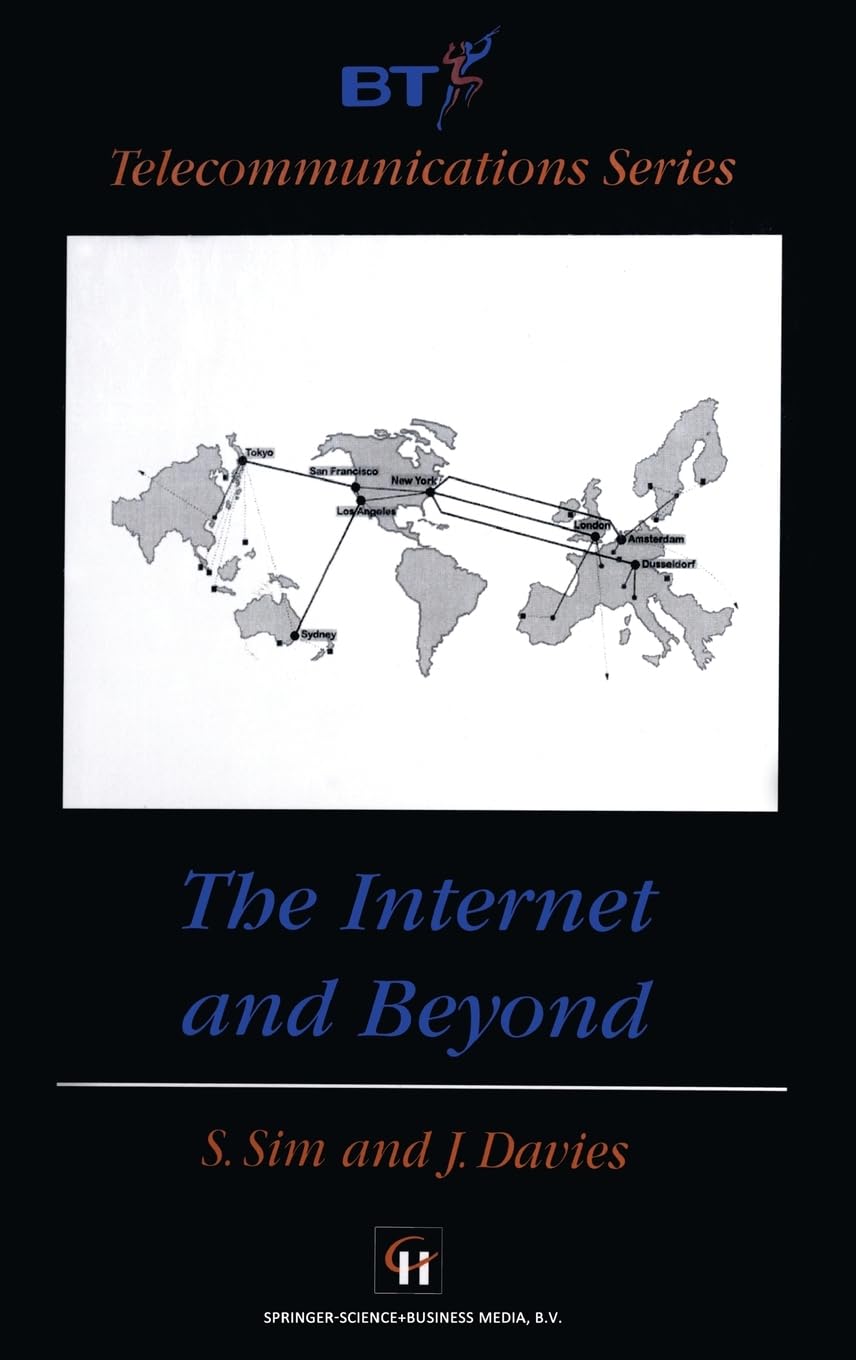 Internet and Beyond (BT Telecommunications Series)
