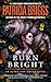 Burn Bright (Alpha and Omega)