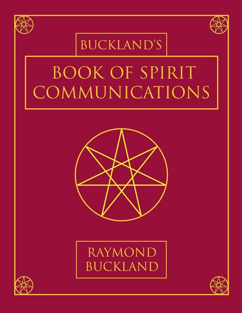 Buckland's Book of Spirit Communications
