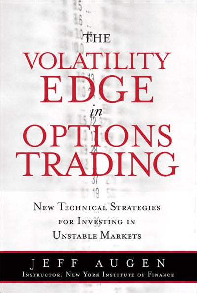 The Volatility Edge in Options Trading: New Technical Strate