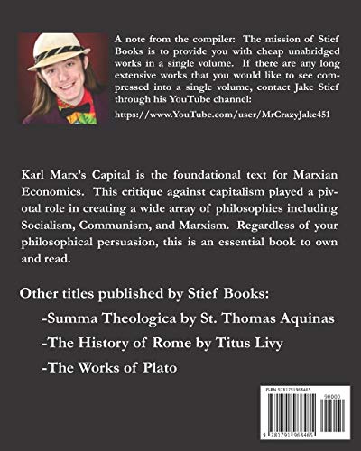 Capital Vol. 1, 2, & 3: The Only Complete and Unabridged Edition in One Volume!