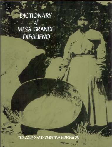 Dictionary of Mesa Grande Diegueno