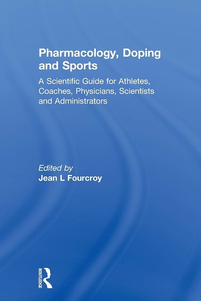 Pharmacology, Doping and Sports