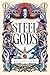 Steel Gods (The Great Silence, 2)