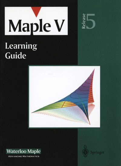 Maple V: Learning Guide