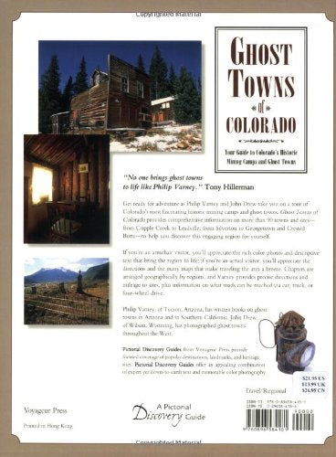 Ghost Towns of Colorado: Your Guide to Colorado's Historic Mining Camps and Ghost Towns (Pictorial Discovery Guide)