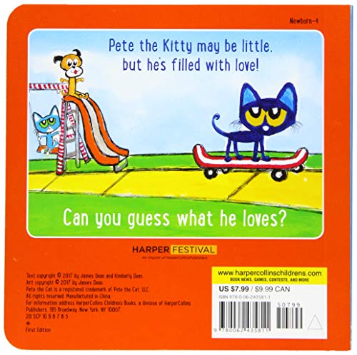 Pete the Kitty: I Love Pete the Kitty (Pete the Cat)