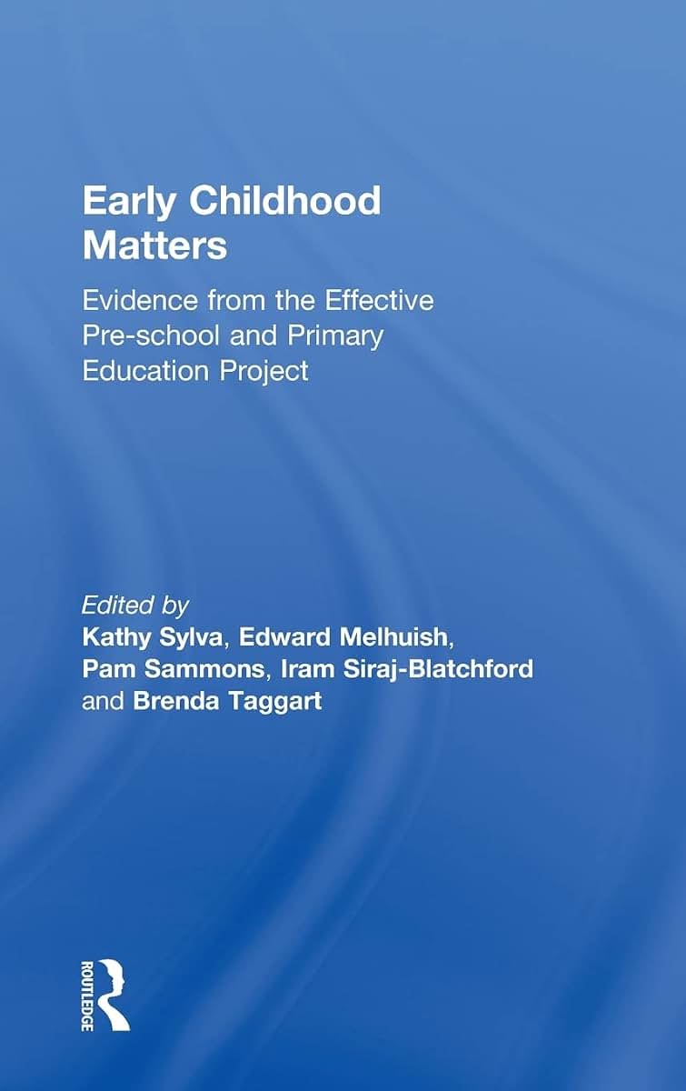 Early Childhood Matters: Evidence from the Effective Pre-school and Primary Education Project