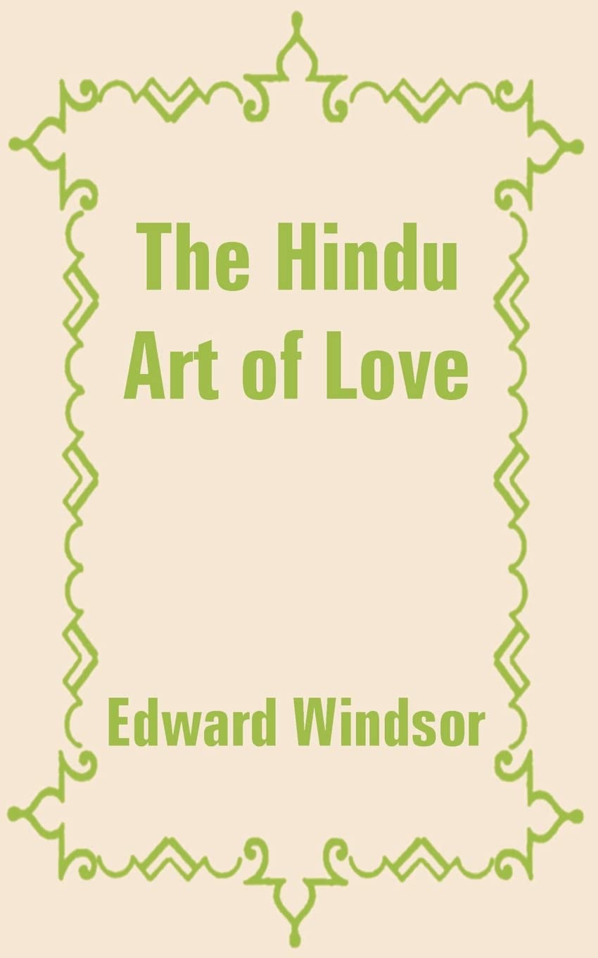 The Hindu Art of Love