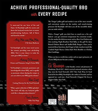 Showstopping BBQ with Your Traeger Grill: Standout Recipes for Your Wood Pellet Cooker from an Award-Winning Pitmaster