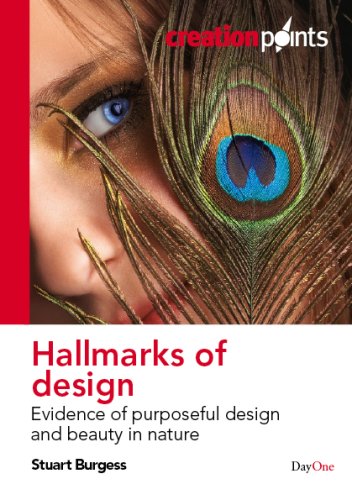 Hallmarks of Design: Evidence of Purposeful Design and Beauty in Nature (Creationpoints)