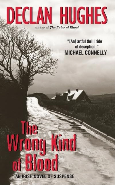 The Wrong Kind of Blood: An Irish Novel of Suspense (Ed Loy