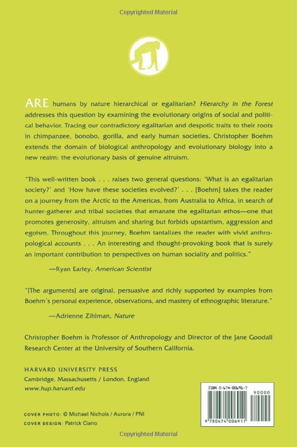 Hierarchy in the Forest: The Evolution of Egalitarian Behavior — back cover