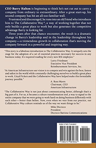 The Collaborative Way: A Story About Engaging the Mind and Spirit of a Company