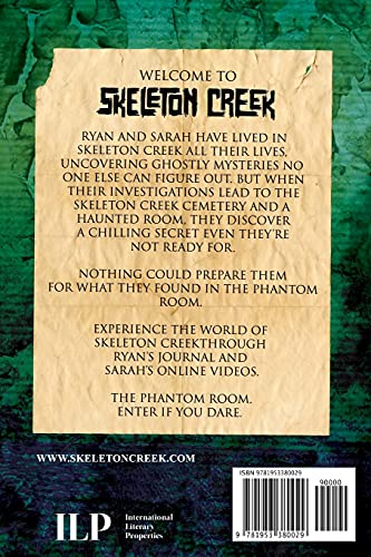 Skeleton Creek #5: The Phantom Room