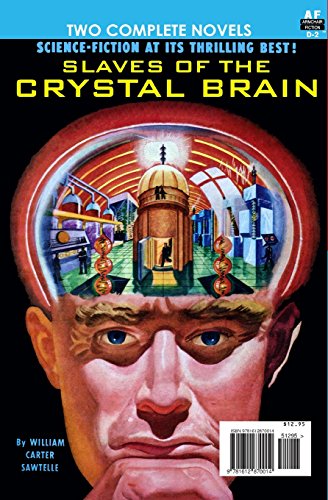 Programmed People/Slaves of the Crystal Brain