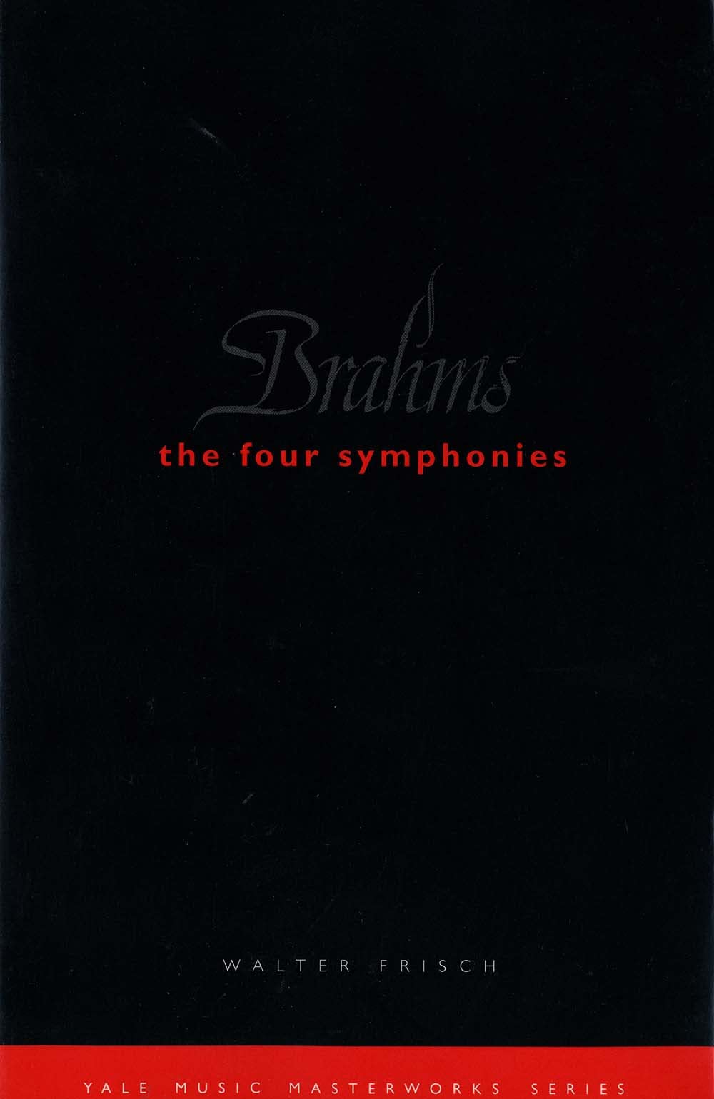 Brahms: The Four Symphonies