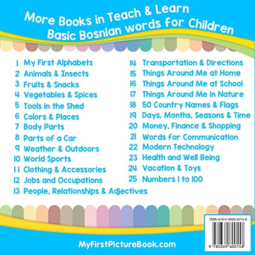 My First Bosnian Alphabets Picture Book with English Translations: Bilingual Early Learning & Easy Teaching Bosnian Books for Kids (Teach & Learn Basic Bosnian words for Children)