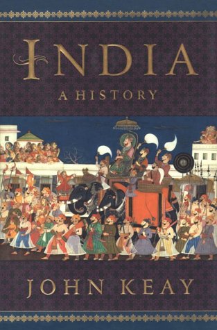 India: A History by Keay, John