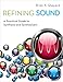 Refining Sound: A Practical Guide to Synthesis and Synthesizers