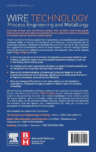 Wire Technology: Process Engineering and Metallurgy — back cover