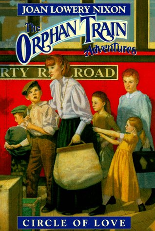 Circle of Love (Orphan Train Adventures)