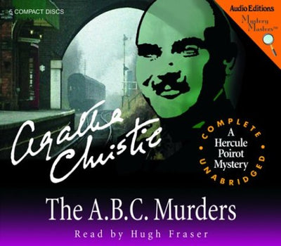 The A.B.C. Murders: A Hercule Poirot Mystery