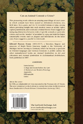 The Criminal Prosecution and Capital Punishment of Animals