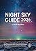 Night Sky Guide 2026: North America's Skies Month by Month from The Royal Astronomical Society of Canada