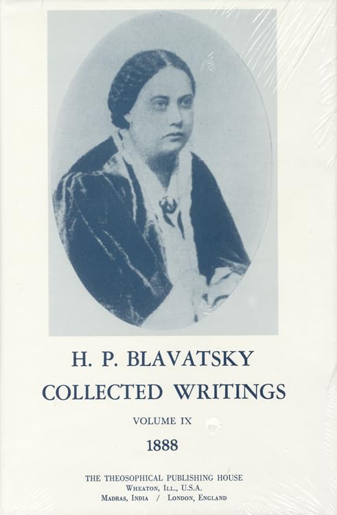 Collected Writings of H. P. Blavatsky, Vol. 9 (1888)