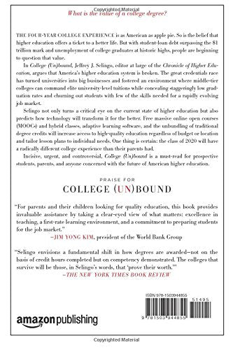 College (Un)bound: The Future of Higher Education and What It Means for Students