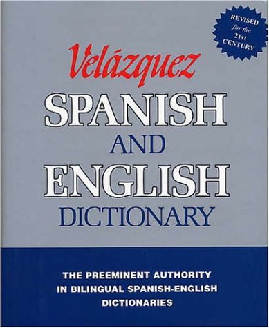 Velazquez Spanish and English Dictionary (Spanish and English Edition)
