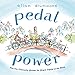 Pedal Power: How One Community Became the Bicycle Capital of the World (Green Power)
