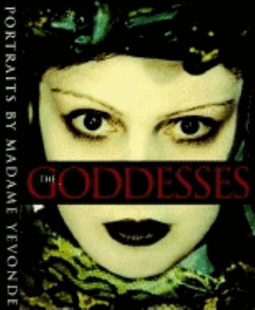 The Goddesses: Portraits by Madame Yevonde by Madame Yevonde