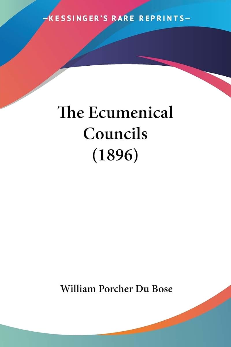 The Ecumenical Councils (1896)
