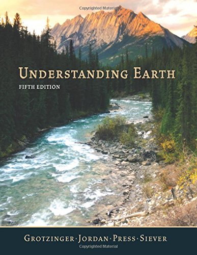 Understanding Earth by Grotzinger, John