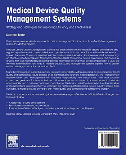 Medical Device Quality Management Systems: Strategy and Techniques for Improving Efficiency and Effectiveness