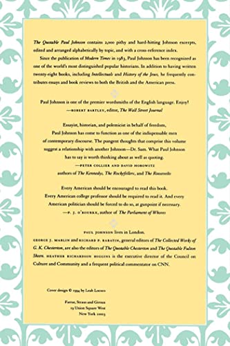 The Quotable Paul Johnson: A Topical Compilation of His Wit, Wisdom and Satire