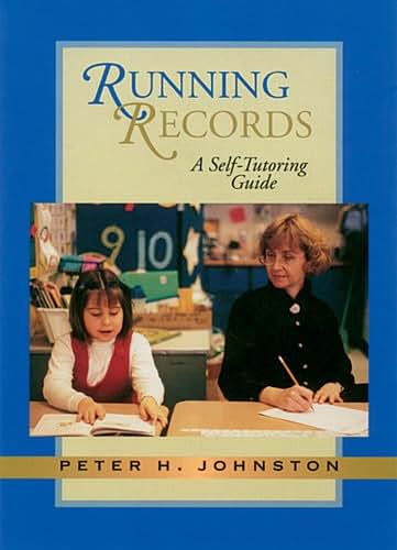 Running Records: A Self-Tutoring Guide