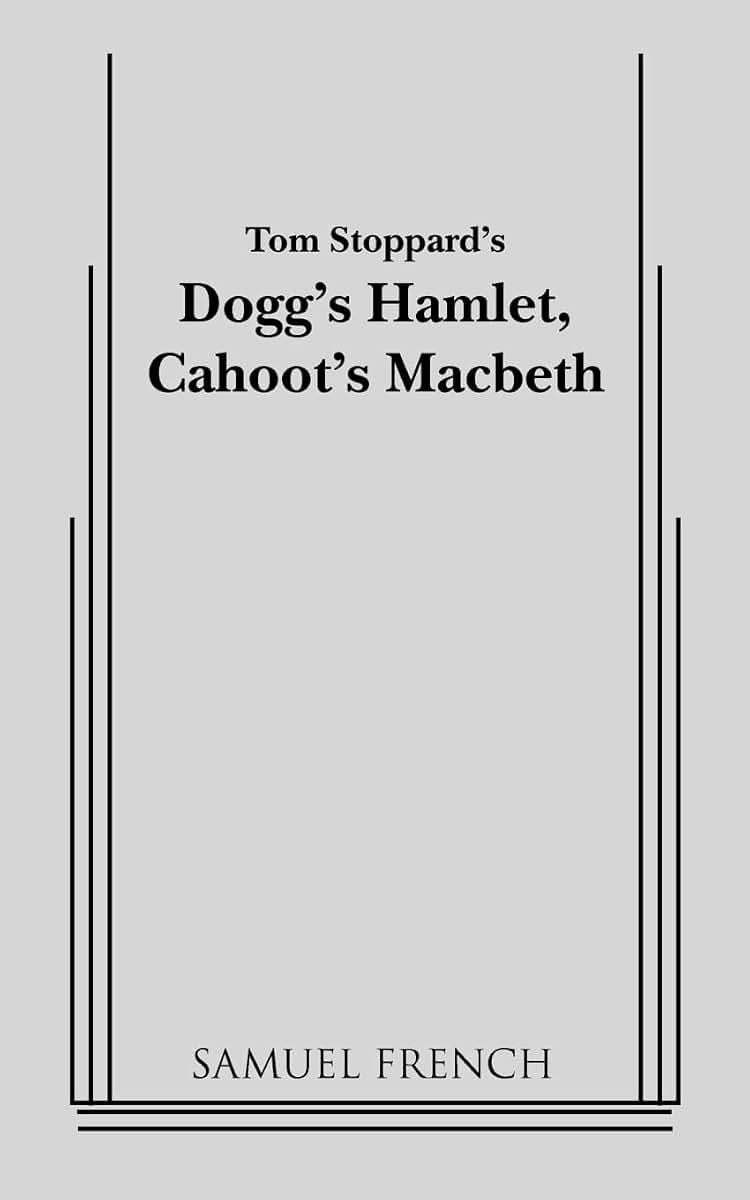 Dogg's Hamlet, Cahoot's Macbeth