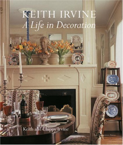 Keith Irvine: A Life in Decoration