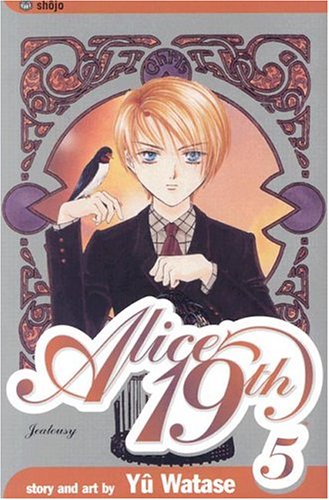 Alice 19th, Vol. 5: Jealousy