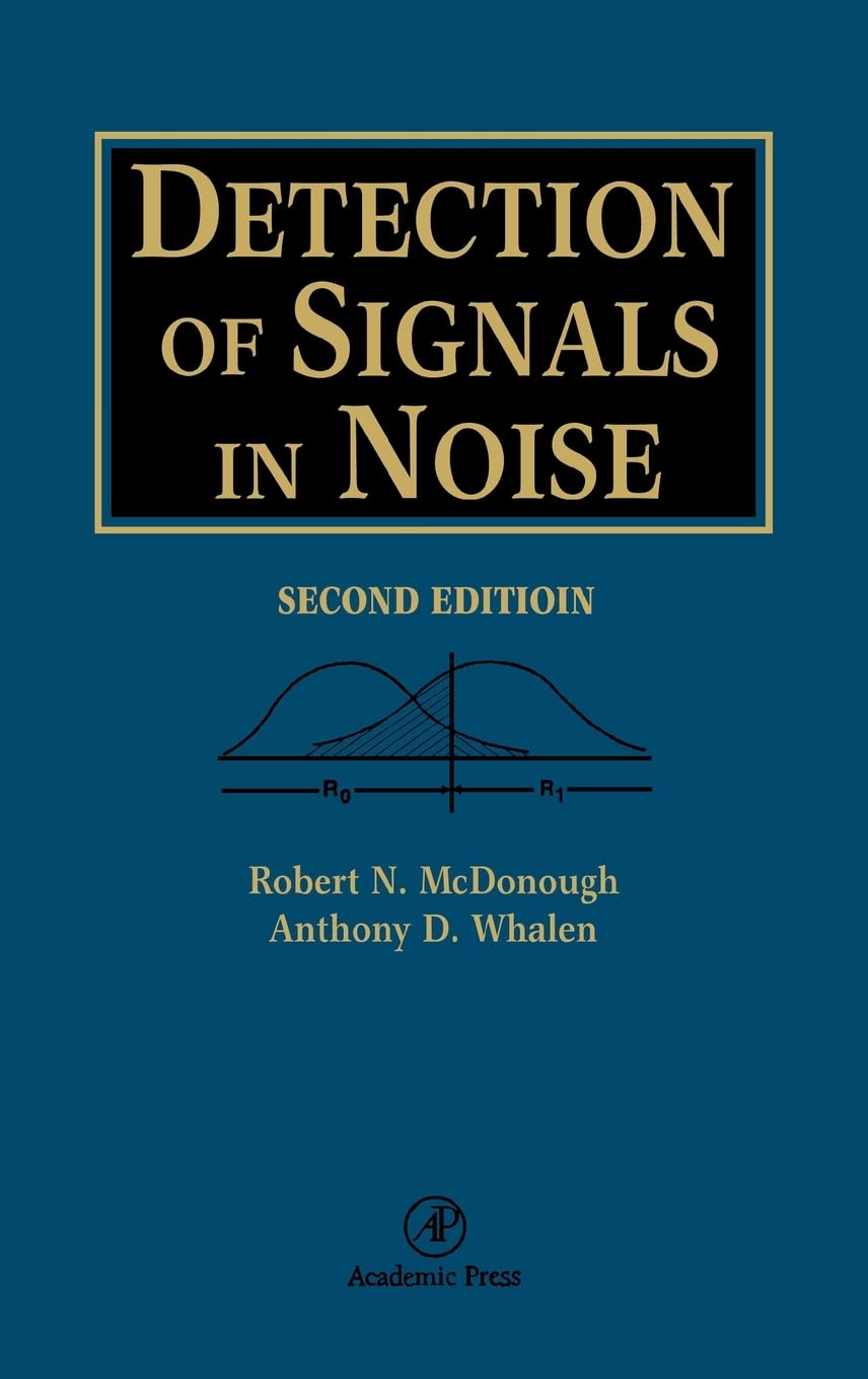Detection of Signals in Noise