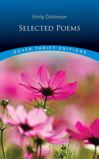 Selected Poems (Dover Thrift Editions: Poetry)