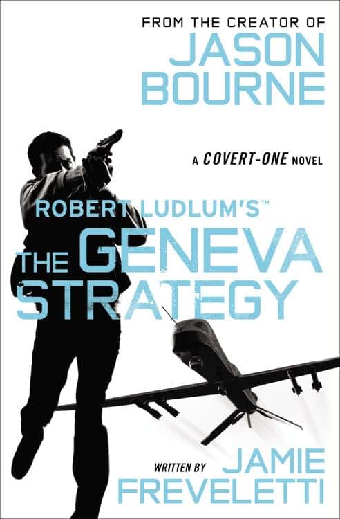Robert Ludlum's (TM) The Geneva Strategy (Covert-One Series, 11)