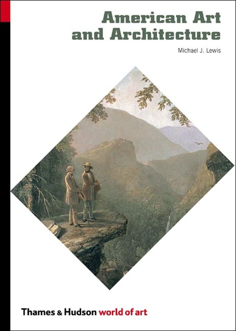 American Art and Architecture (World of Art)