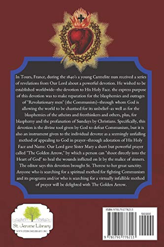 The Golden Arrow: The Autobiography and Revelations of Sister Mary of St. Peter on Devotion to the Holy Face of Jesus