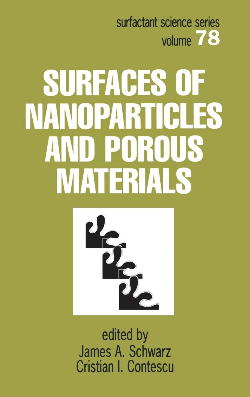Surfaces of Nanoparticles and Porous Materials (Surfactant Science)