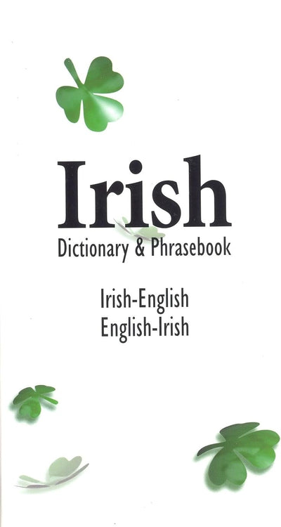 Irish-English English-Irish Dictionary & Phrasebook (Languag