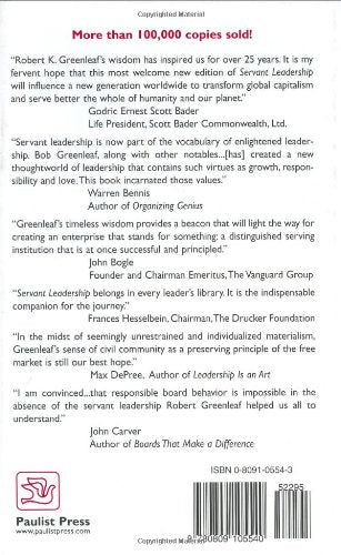 Servant Leadership: A Journey into the Nature of Legitimate Power